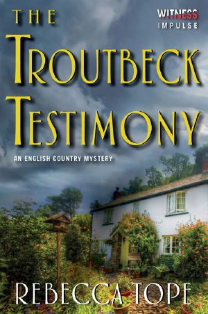 [Persimmon Brown 04] • The Troutbeck Testimony